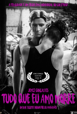 Poster 1 de Curta Tudo que eu amo morre (2017)