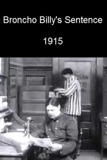 Poster de Curta Broncho Billy's Sentence (1915)