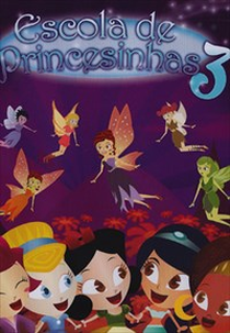 Escola de Princesinhas 3 (Escola de Princesinhas 3)