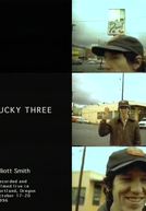 Lucky Three (Lucky Three: an Elliott Smith Portrait)