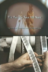 The Race to Save 100 Years (The Race to Save 100 Years)