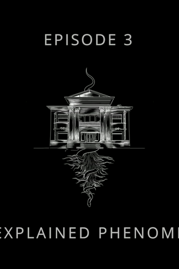 Poster de Curta Unexplained Phenomena (2017)