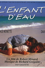 L'enfant d'eau (L'enfant d'eau)