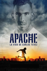 Apache: La vida de Carlos Tévez (Apache: La vida de Carlos Tévez)