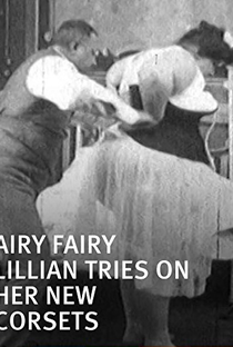 Airy Fairy Lillian Tries on Her New Corsets - Poster / Capa / Cartaz - Oficial 1