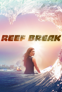 Reef Break (1ª Temporada) - Poster / Capa / Cartaz - Oficial 1