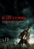 Histórias Assustadoras para Contar no Escuro (Scary Stories to Tell in the Dark)
