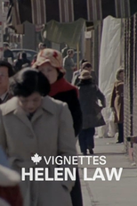 Helen Law (Canada Vignettes: Helen Law)