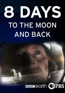 Ida e Volta em 8 Dias até a Lua (8 Days: To the Moon and Back)