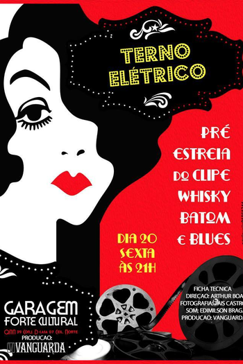 Poster de Curta Terno Elétrico: Whisky, Batom e Blues (2013)