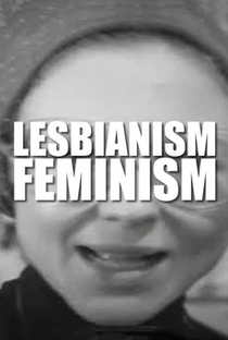 Lesbianism Feminism - Poster / Capa / Cartaz - Oficial 2