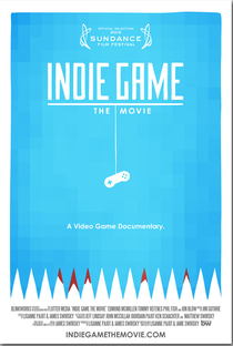 Indie Game: The Movie - Poster / Capa / Cartaz - Oficial 1