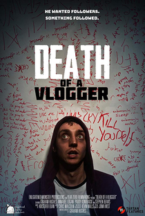 Death of a Vlogger - Poster / Capa / Cartaz - Oficial 1