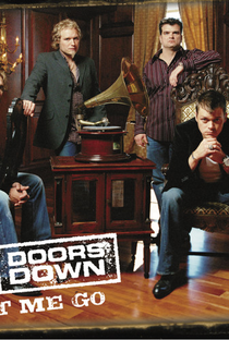 3 Doors Down: Let Me Go - Poster / Capa / Cartaz - Oficial 1