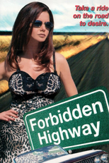 Forbidden Highway (Forbidden Highway)