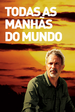Todas as Manhãs do Mundo (Todas as Manhãs do Mundo)