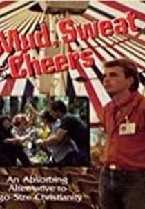 Lama, Suor e Lágrimas (Mud, Sweat and Cheers)