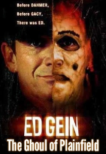 Ed Gein - O Demônio de Plainfield (Ed Gein - The Ghoul of Plainfield)