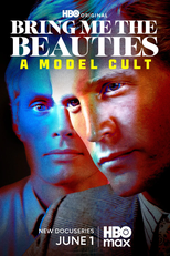 Os Escolhidos da Beleza (Bring Me the Beauties: A Model Cult)