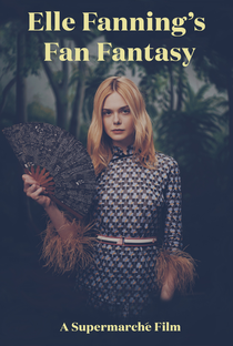 Elle Fanning’s Fan Fantasy - Poster / Capa / Cartaz - Oficial 2
