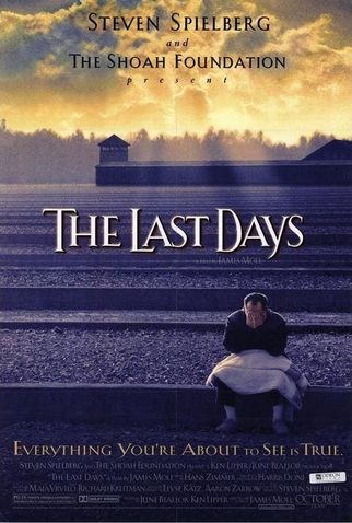 Poster 1 de Filme The Last Days (1998)