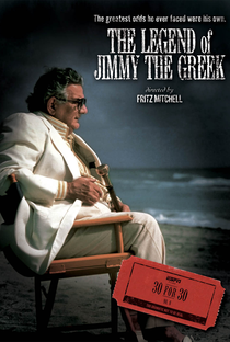 The Legend of Jimmy the Greek - Poster / Capa / Cartaz - Oficial 1