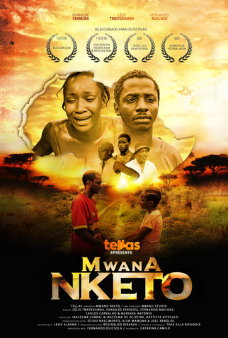 Poster 1 de Filme Mwana Nketo (2021)