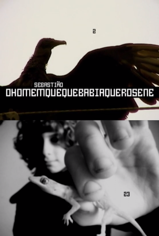 Poster 1 de Curta Sebastião, o Homem que Bebia Querosene (2007)