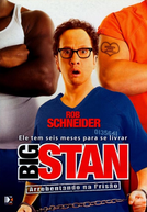 Big Stan: Arrebentando na Prisão (Big Stan)