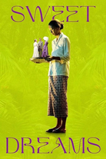 Sweet Dreams (Sweet Dreams)
