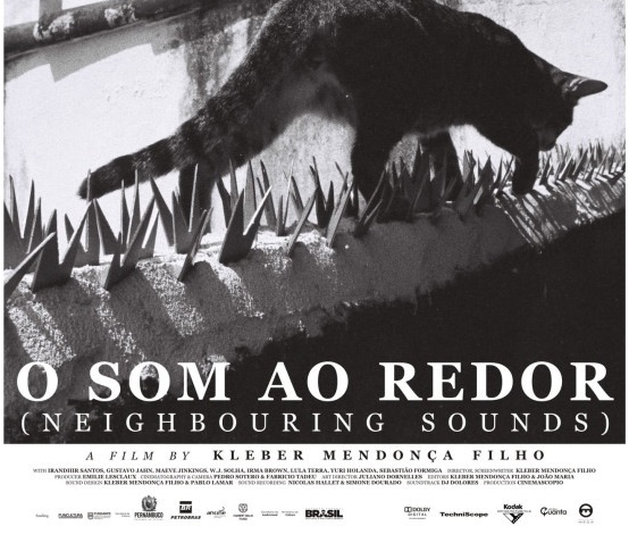 Cinema e Fúria: ''O Som ao Redor'' (Kleber Mendonça Filho, 2012)