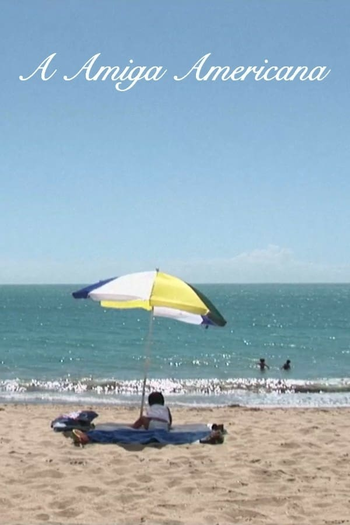  de Curta A Amiga Americana (2009)