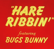 Hare Ribbin'