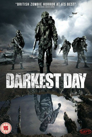 Poster 1 de Filme Infected: The Darkest Day (2015)