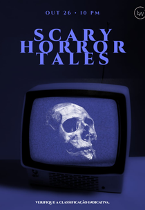 Scary Horror Tales: Creepy Stories - (1ª Temporada) (Scary Horror Tales: Creepy Stories - (Season 1))