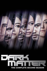 Dark Matter (2ª Temporada) (Dark Matter (Season 2))