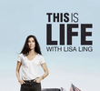 This is Life with Lisa Ling