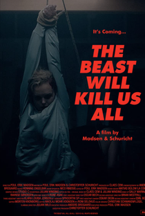 The Beast Will Kill Us All - Poster / Capa / Cartaz - Oficial 1