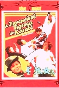 A Invencível Tigresa do Karatê - Poster / Capa / Cartaz - Oficial 4