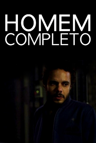 Poster 1 de Curta Homem Completo (2012)
