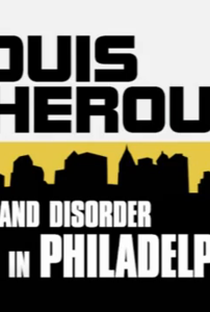 Law and Disorder in Philadelphia - Poster / Capa / Cartaz - Oficial 1
