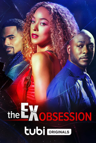 Poster 1 de Filme The Ex Obsession (2022)