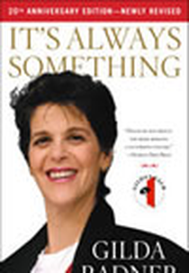 Gilda Radner: Tem Sempre Alguma Coisa (Gilda Radner: It's Always Something)