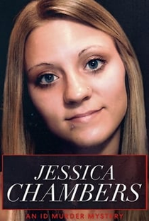 Crimes Misteriosos: Jessica Chambers - Poster / Capa / Cartaz - Oficial 1