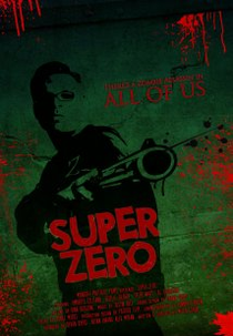 Super Zero (Super Zero)