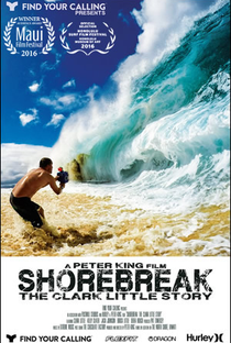 Shorebreak: The Clark Little Story - Poster / Capa / Cartaz - Oficial 1