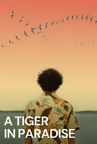 Poster 1 de Filme Um Tigre no Paraíso (2023)