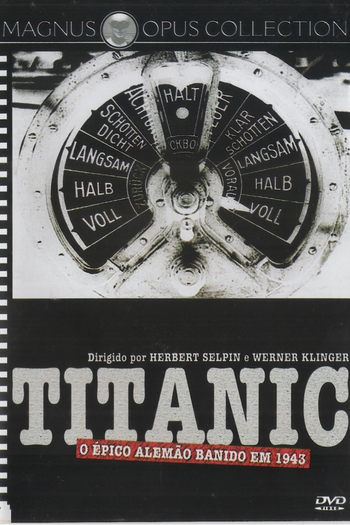  de Filme Titanic - O Épico Nazista Banido (1943)