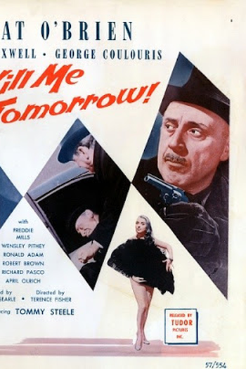  de Filme Kill me tomorrow (1957)
