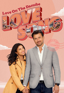 Love on the Danube: Love Song (Love on the Danube: Love Song)